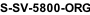 S-SV-5800-ORG